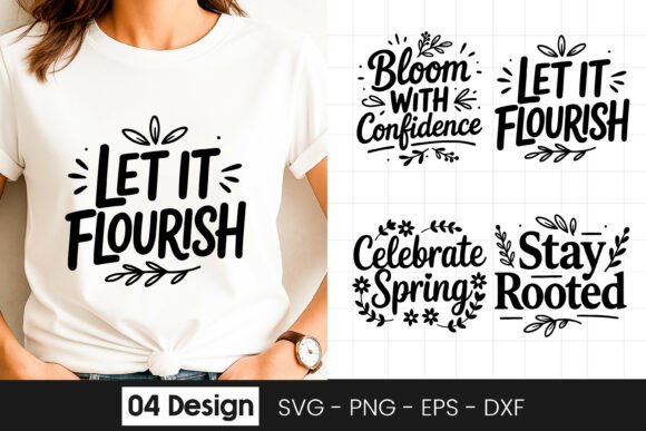 Download Let It Flourish Bloom Quote SVG PNG - Bloom quote svg Collection